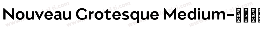 Nouveau Grotesque Medium字体转换